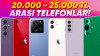 Bu Telefonlar Üzmez! 20.000-25.000 TL Arası En İyi Telefonlar